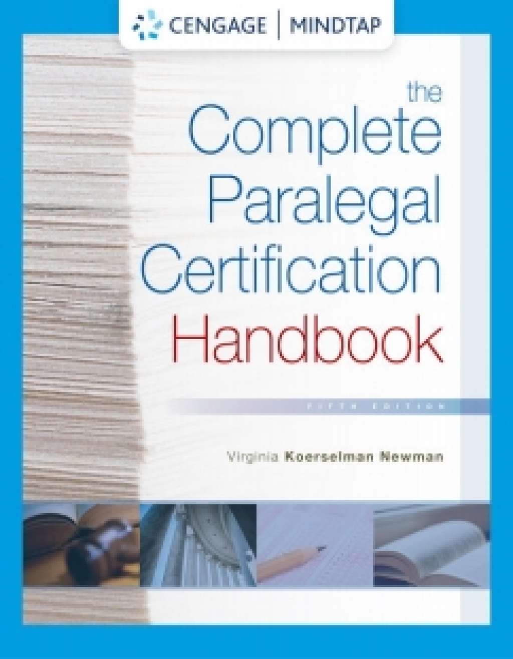 MindTap for Koerselman Newman's The Complete Paralegal Certification Handbook, 5th Edition [Instant Access], 1 term 5th Edition â€“ PDF/EPUB Version Downloadable